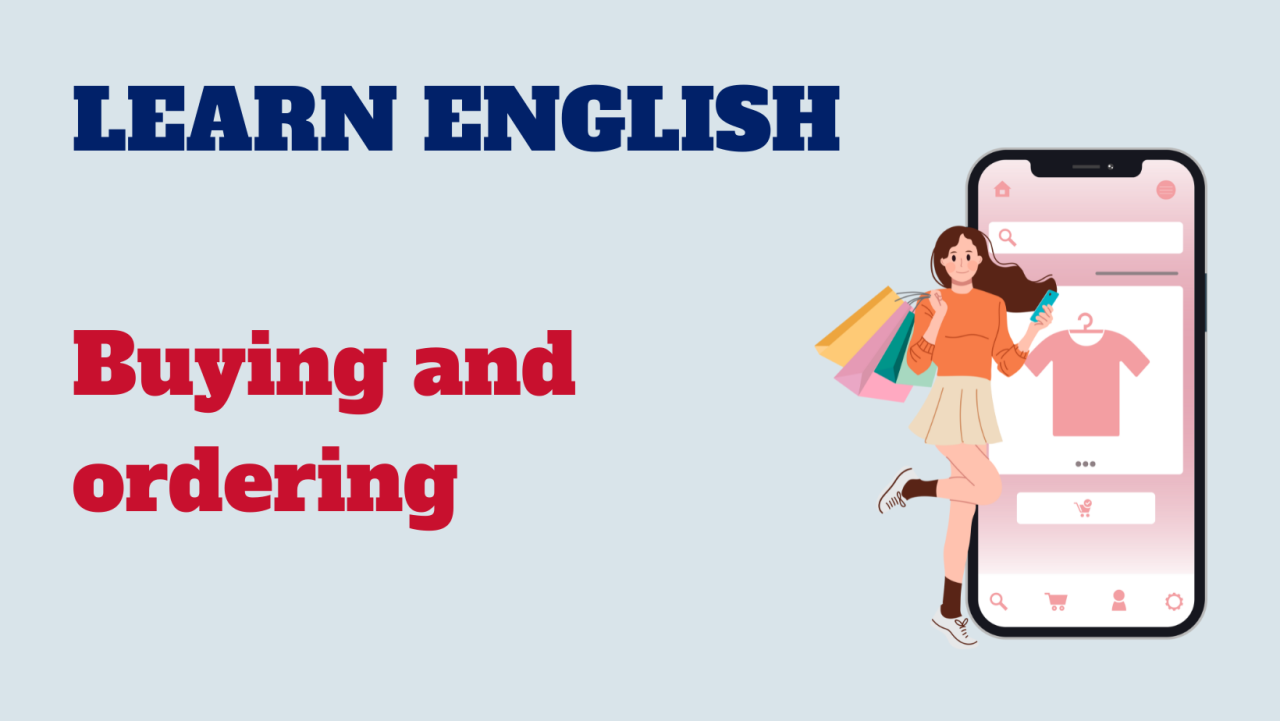 English conversation: Buying and ordering - QuickGlish